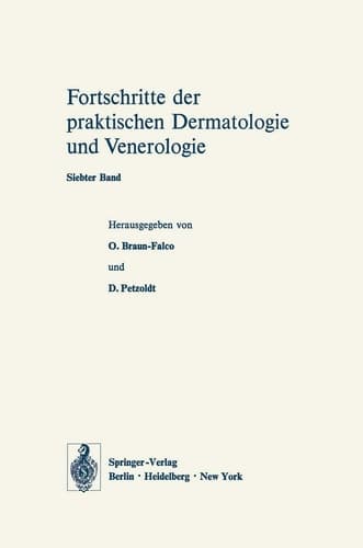 Vorträge des VII. Fortbildungskurses der Dermatologischen Klinik und Poliklinik der Universität München in Verbindung mit dem Verband der Niedergelassenen Dermatologen Deutschlands e.V. vom 22. bis 27. Juli 1973