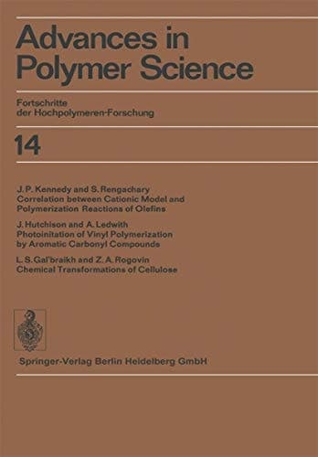 Advances in Polymer Science Fortschritte der Hochpolymeren-Forschung