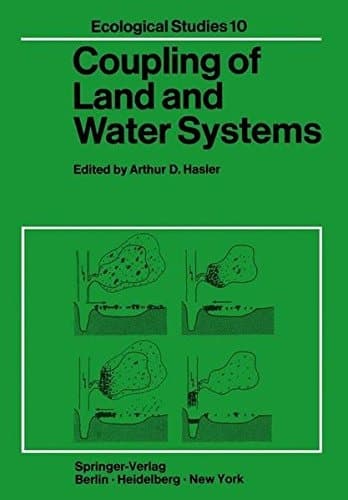 Coupling of Land and Water Systems (Ecological Studies)