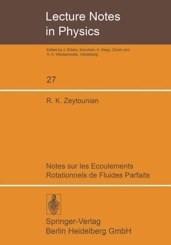 Notes sur les écoulements rotationnels de fluides parfaits