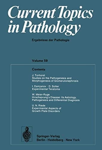 Current Topics in Pathology Ergebnisse der Pathologie