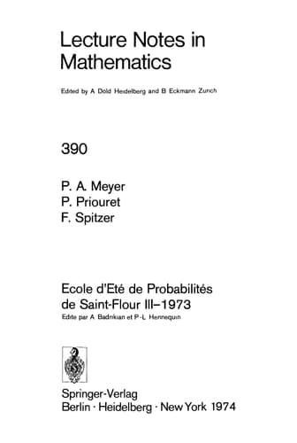 Ecole d'Ete de Probabilites de Saint-Flour III, 1973 (Lecture Notes in Mathematics, 390) (French Edition)