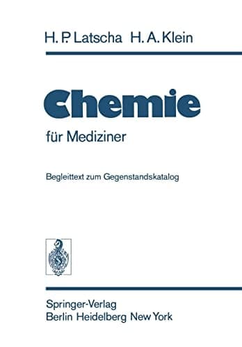 Chemie für Mediziner zum Gegenstandskatalog für die Fächer der Ärztlichen Vorprüfung