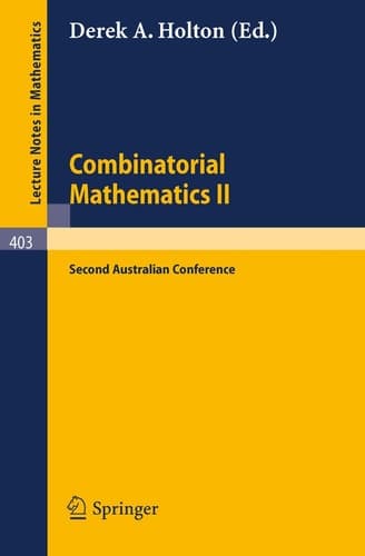 Combinatorial Mathematics II Proceedings of the Second Australian Conference