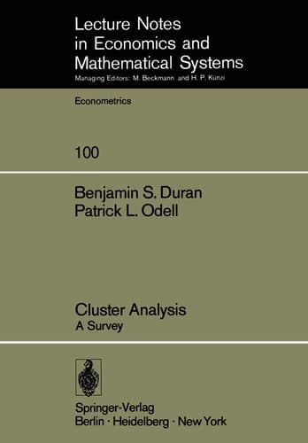 Cluster Analysis: A Survey (Lecture Notes in Economics and Mathematical Systems, 100)