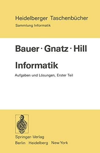 Informatik Aufgaben und Lösungen Erster Teil