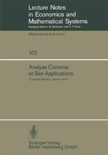 Analyse Convexe et Ses Applications Comptes Rendus, Janvier 1974