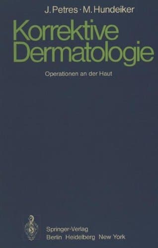 Korrektive Dermatologie Operationen an der Haut