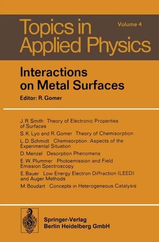Interactions on Metal Surfaces (Topics in Applied Physics)