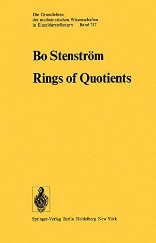 Rings of Quotients An Introduction to Methods of Ring Theory