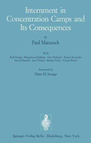 Internment in Concentration Camps and Its Consequences