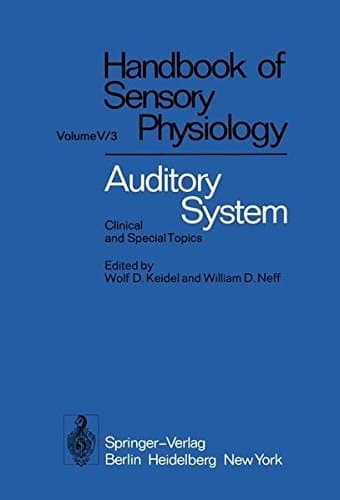 Auditory System Clinical and Special Topics