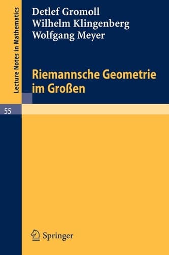 Riemannsche Geometrie im Grossen (Lecture Notes in Mathematics, No. 55) (German Edition)