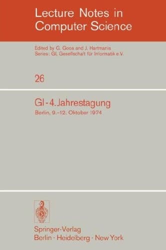 GI - 4. Jahrestagung Berlin, 9.-12. Oktober 1974