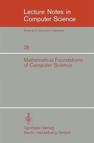 Mathematical Foundations of Computer Science 1974 3rd Symposium at Jadwisin near Warsaw, June 17 - 22, 1974