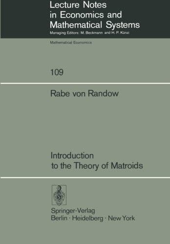 Introduction to the Theory of Matroids