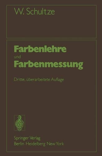 Farbenlehre und Farbenmessung Eine kurze Einführung