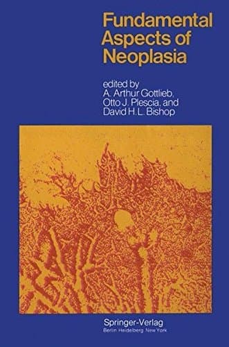 Fundamental Aspects of Neoplasia