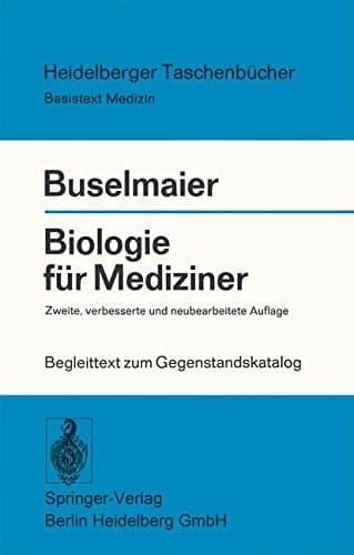 Biologie für Mediziner Begleittext zum Gegenstandskatalog