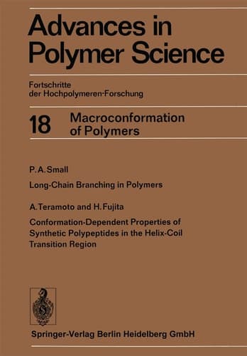 Advances in Polymer Science Fortschritte der Hochpolymeren-Forschung