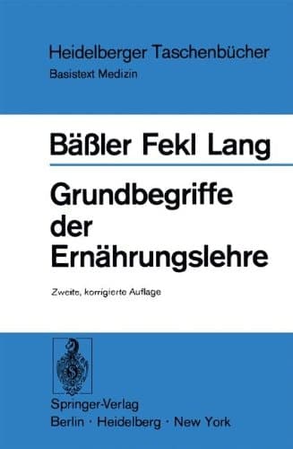 Grundbegriffe der Ernährungslehre
