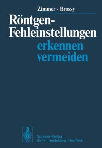 Röntgen-Fehleinstellungen erkennen und vermeiden