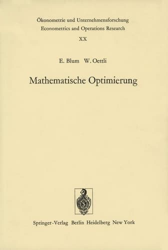 Mathematische Optimierung Grundlagen und Verfahren