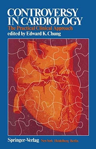 Controversy in Cardiology: The Practical Clinical Approach