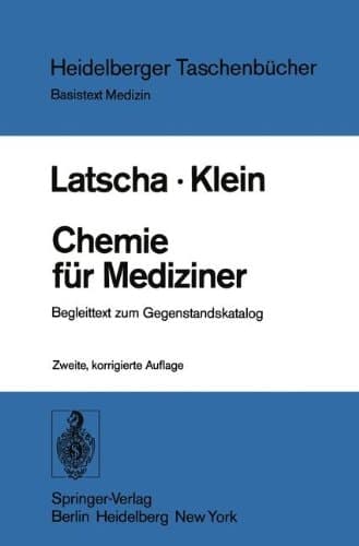 Chemie für Mediziner Begleittext zum Gegenstandskatalog für die Fächer der Ärztlichen Vorprüfung