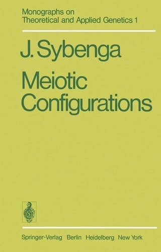 Meiotic Configurations: A Source of Information for Estimating Genetic Parameters (Monographs on Theoretical and Applied Genetics)