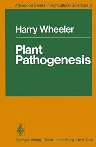 Plant Pathogenesis (Advanced Series in Agricultural Sciences)