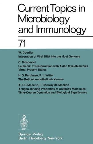 Current Topics in Microbiology and Immunology / Ergebnisse der Mikrobiologie und Immunitätsforschung