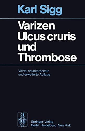 Varizen, Ulcus cruris und Thrombose