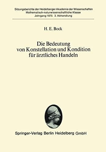 Die Bedeutung von Konstellation und Kondition für ärztliches Handeln