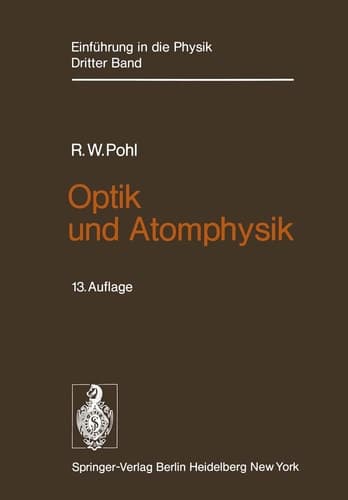 Optik und Atomphysik: Band 3: Optik und Atomphysik (German Edition)