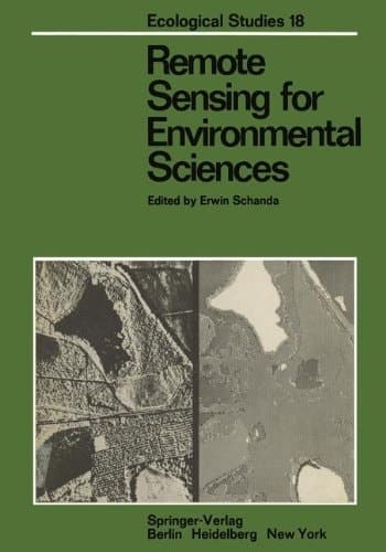 Remote Sensing for Environmental Sciences (Ecological Studies)