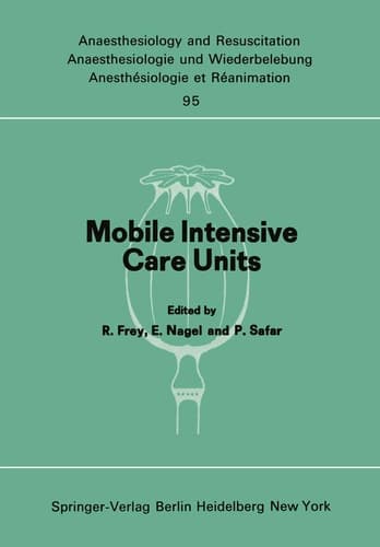 Mobile Intensive Care Units Advanced Emergency Care Delivery Systems