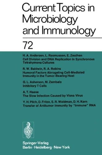 Current Topics in Microbiology and Immunology / Ergebnisse der Mikrobiologie und Immunitätsforschung