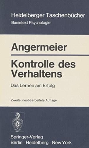 Kontrolle des Verhaltens Das Lernen am Erfolg