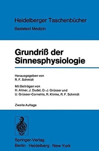 Grundriss der Sinnesphysiologie