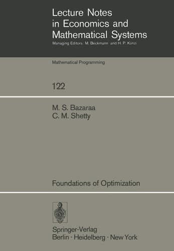 Foundations of Optimization (Lecture Notes in Economics and Mathematical Systems, 122)