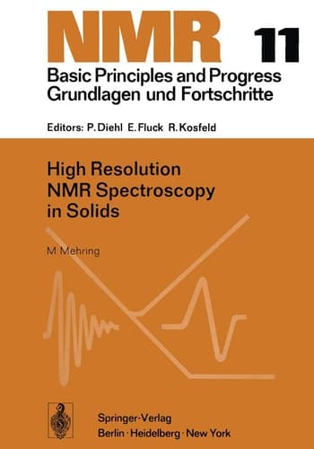NMR Basic Principles and Progress. High resolution NMR spectroscopy in solids