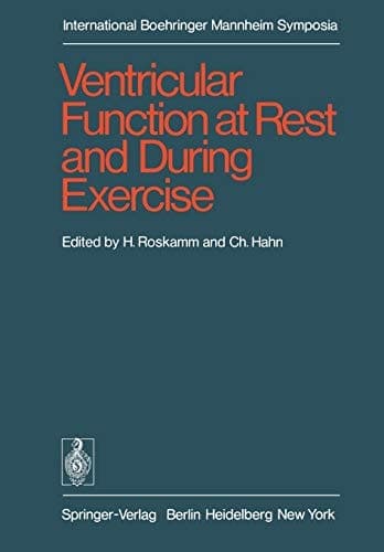Ventricular Function at Rest and During Exercise / Ventrikelfunktion in Ruhe und während Belastung International Symposium, Geneva, October 15-17, 1975