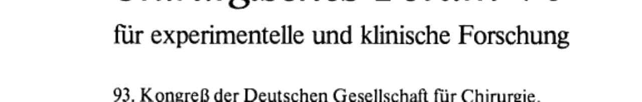 Chirurgisches Forum ’76 für experimentelle und klinische Forschung 93. Kongreß der Deutschen Gesellschaft für Chirurgie, München, 28. April-1. Mai 1976