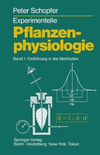 Experimente zur Pflanzenphysiologie eine Einführung