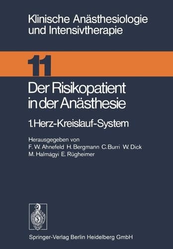 Der Risikopatient in der Anästhesie 1.Herz-Kreislauf-System