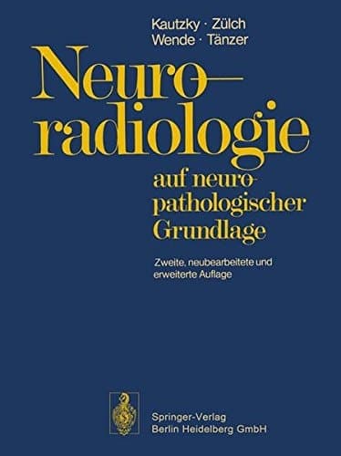 Neuroradiologie auf neuropathologischer Grundlage
