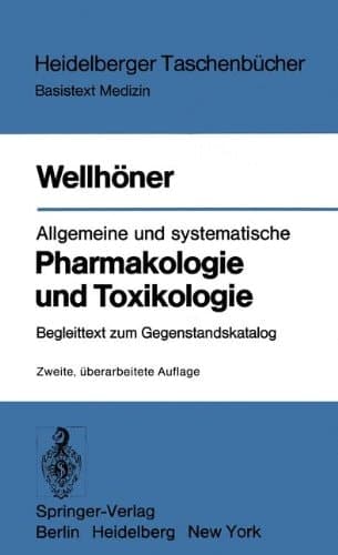 Allgemeine und systematische Pharmakologie und Toxikologie Begleittext zum Gegenstandskatalog