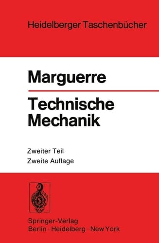 Technische Mechanik: Zweiter Teil: Elastostatik (Heidelberger Taschenbücher, 21) (German Edition)
