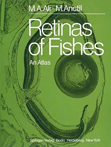 Retinas of Fishes: An Atlas